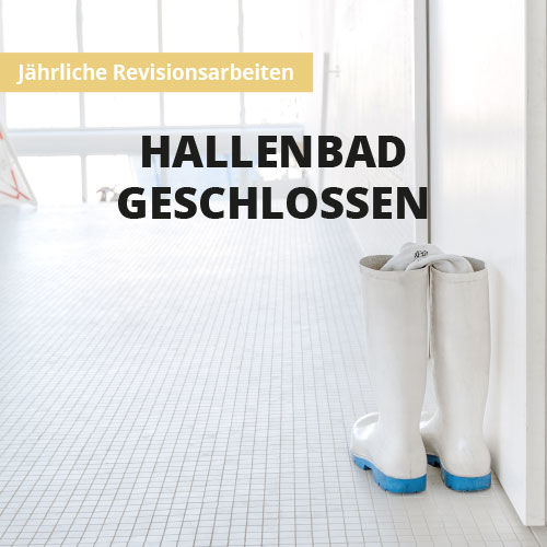 Revision Hallenbad geschlossen